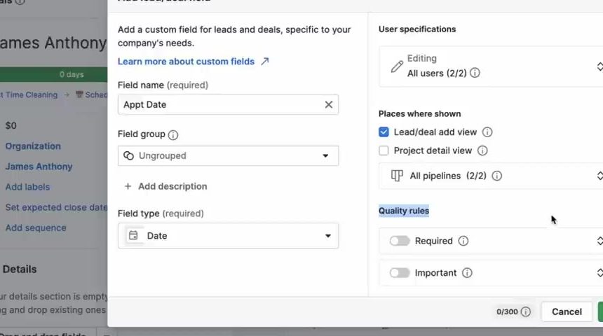 Pipedrive Add custom field dialog with field name, field type, and quality rules